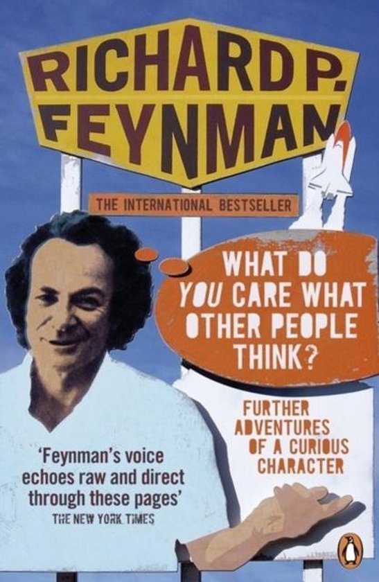 What do you care what other people think, Richard Feynman (ISBN 978-0393355642, W. W. Norton &&nbsp;Company)