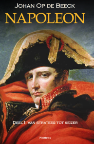 book cover Napoleon, deel 1 : van strateeg tot keizer