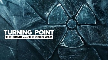 Turning point. The bomb and the Cold&nbsp;War