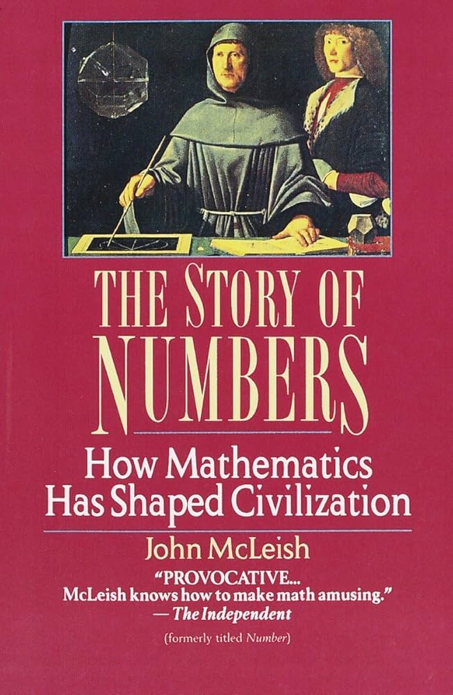 The Story of Numbers, John McLeish (ISBN 978-0-449-90938-6, Fawcett&nbsp;Columbine)